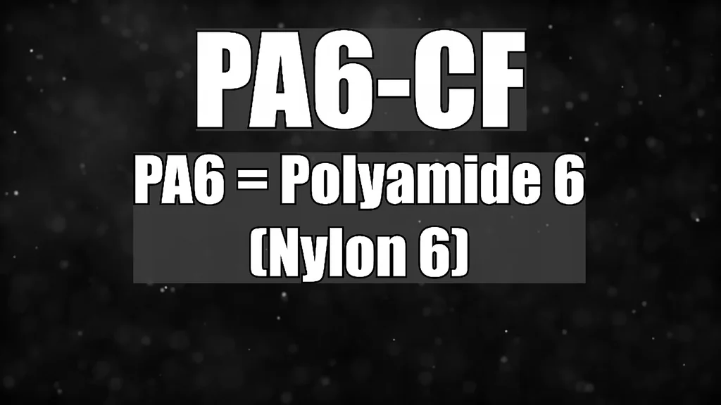 PA6-CF material composition explanation